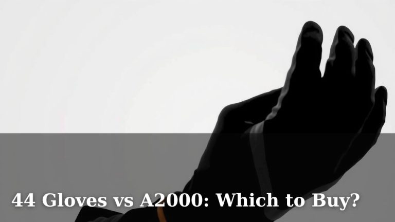 44 Gloves vs A2000: Which to Buy?