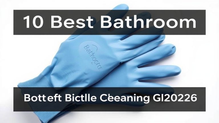10 Best Bathroom Cleaning Gloves [2026]